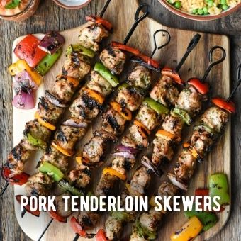 Pork Tenderloin Skewers